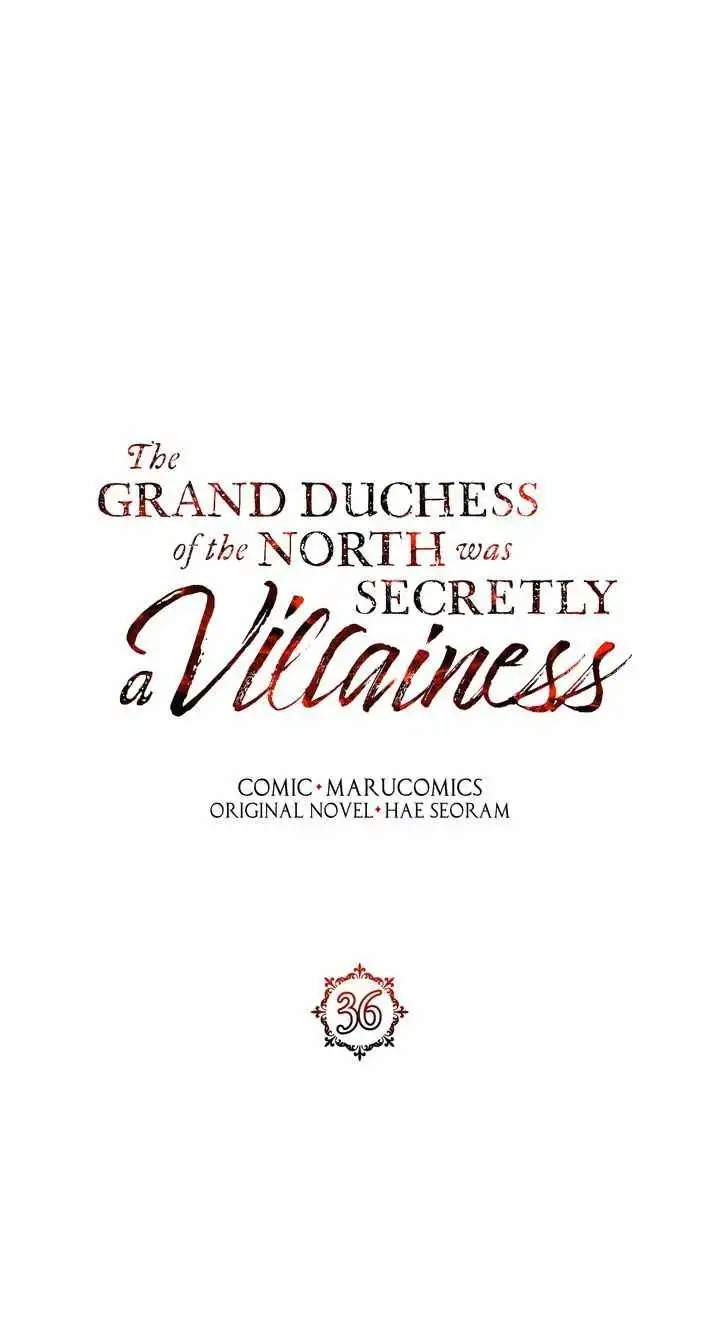 The Grand Duchess of the North Was Secretly a Villainess Chapter 36 14